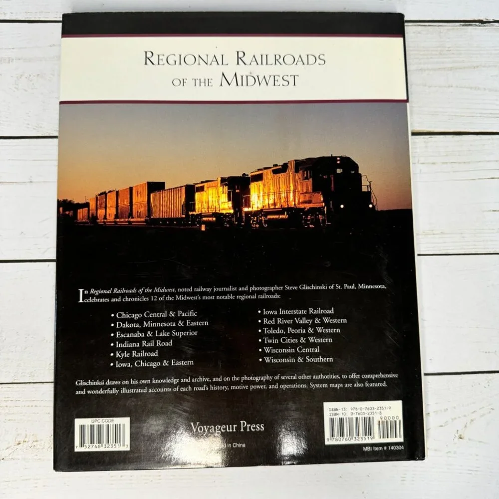Regional Railroads Of The Midwest Steve Glischinski MBI Railroad Color‎ History